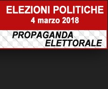 Elezioni Politiche e Regionali 2018 – Propaganda elettorale