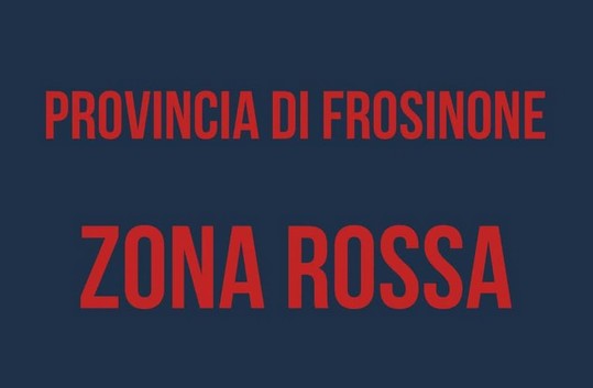 Provincia di Frosinone in Zona rossa