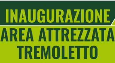 Inaugurazione area attrezzata Tremoletto